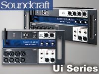 Soundcraft リモート・デジタルミキサー Uiシリーズ発売！