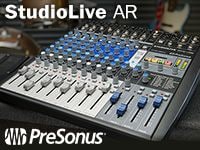 ハイブリッド・アナログミキサー Presonus「Studiolive AR」シリーズ発売