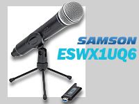 SAMSONデジタル・ワイヤレスマイク「ESWX1UQ6」の取扱開始！