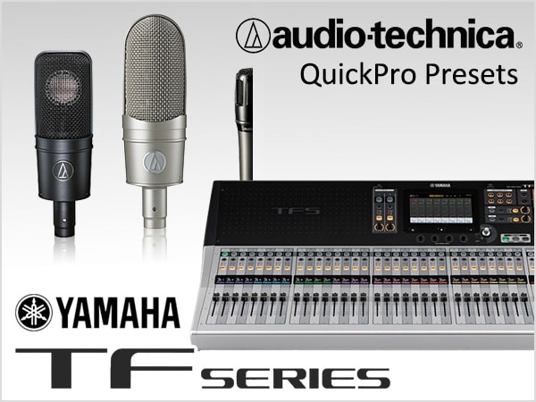 YAMAHA TFシリーズ用 Audio-Technica製マイク・プリセットを新たに発表