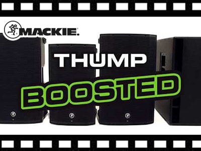 MACKIEのPAスピーカーThump Boostedシリーズの動画公開！
