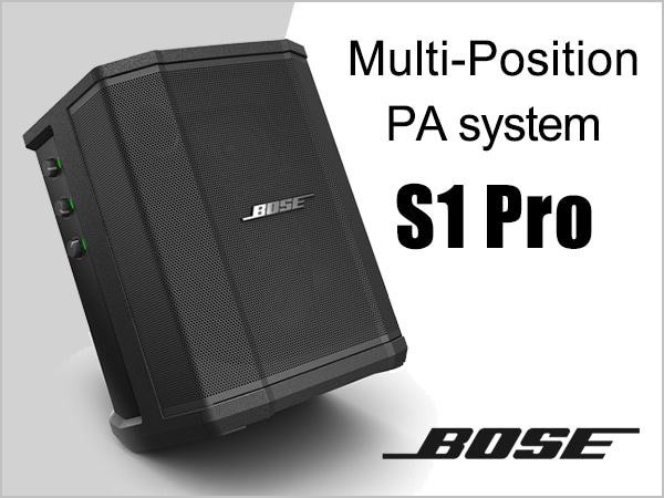 BOSEポータブルPAスピーカーS1 Pro発売!!