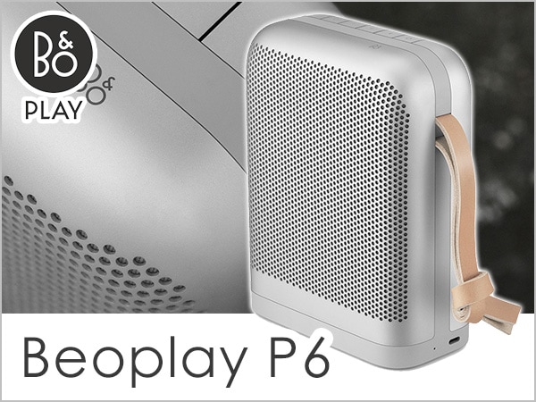 B&O PLAYワイヤレススピーカーBeoplay P6 Natural新登場!!