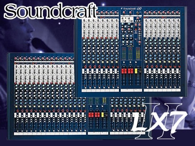 Soundcraft / LX7 II アナログ・コンソール入荷！