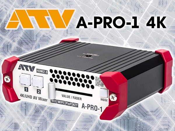 AVミキサーATV / A-PRO-1 4K取扱開始！