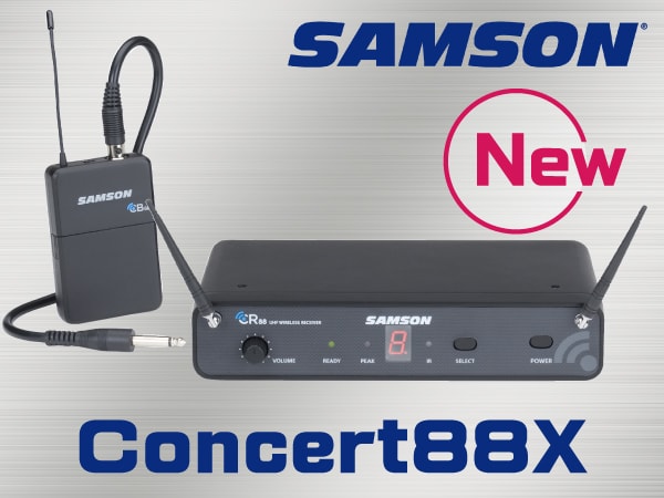 SAMSONワイヤレスCONCERT88Xシリーズ発売！
