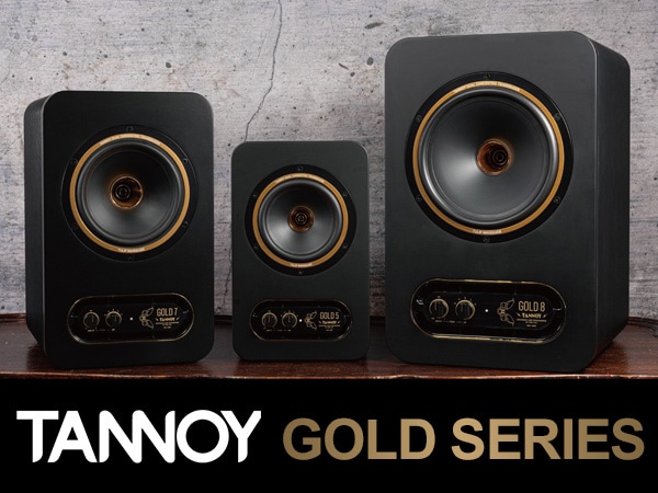 TANNOYモニタースピーカーGOLDシリーズ登場!!