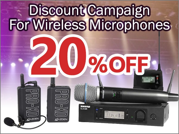 Up to 20% discount campaign for wireless microphones!!