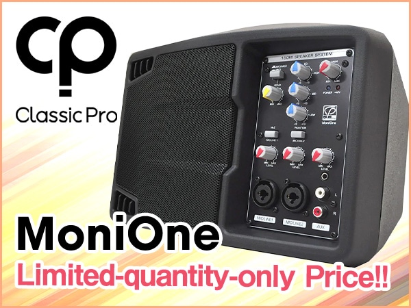 CLASSIC PRO / MoniOne Powered Speaker limited-quantity-only price !!