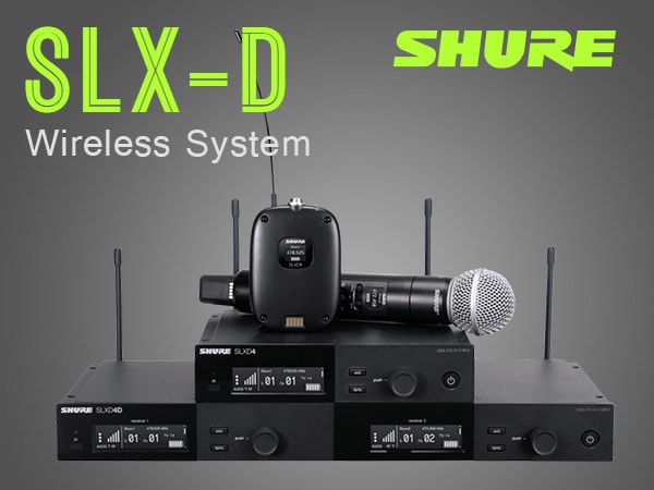 SHURE / SLX-Dシリーズ取扱開始!!｜サウンドハウス