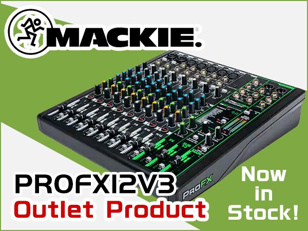 [Manufacturer Outlet Product] MACKIE / PROFX12V3 now in stock!