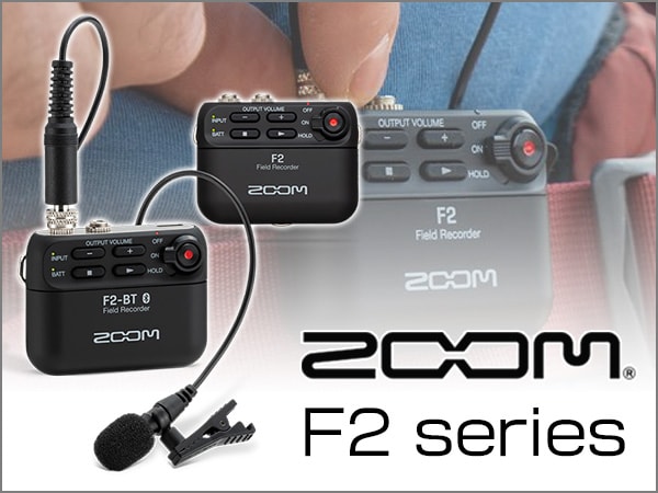 ZOOM unveils new F2 series field recorder!!