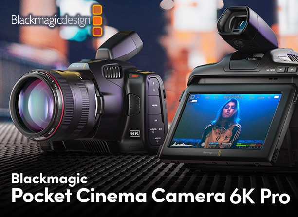 Blackmagic Designデジタルフィルムカメラ新モデル登場！！
