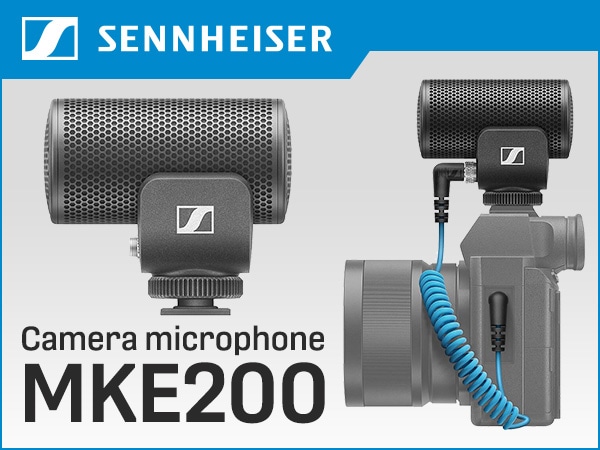 SENNHEISER MKE200 Camera microphone now available！