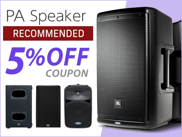 5% OFF Coupon For Our Most Popular PA Speakers!!