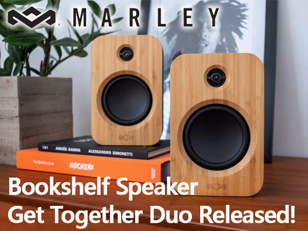 House of Marley Bookshelf Speaker Get Together Duo Released! 