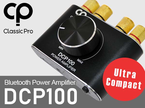 Ultra-compact Bluetooth power amplifier CLASSIC PRO / DCP100 is now available!