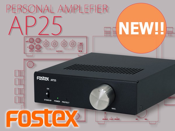 Fostexパーソナル・アンプ「AP25」新登場‼｜サウンドハウス