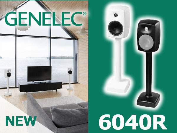 Genelec's Smart Active Speaker  6040R  Now on Sale!