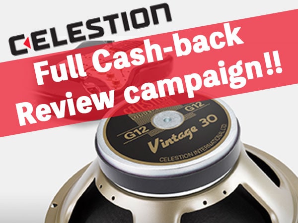 CELESTION full cash-back review campaign!