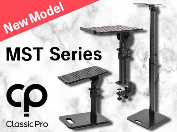 CLASSIC PRO Monitor Speaker Stands  MST Series  are now available in a new model!
