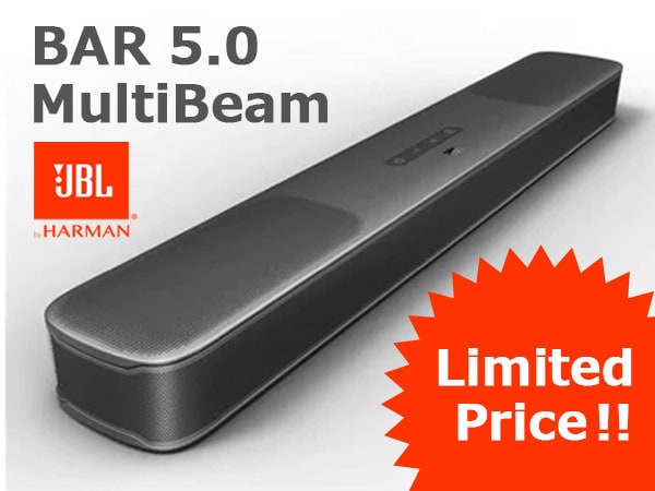JBL BAR 5.0 MultiBeam Limited Campaign period price!