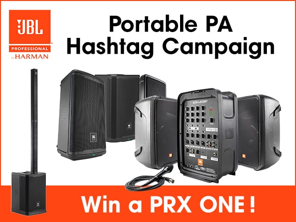 Win a PRX ONE! JBL Portable PA Hashtag Campaign!