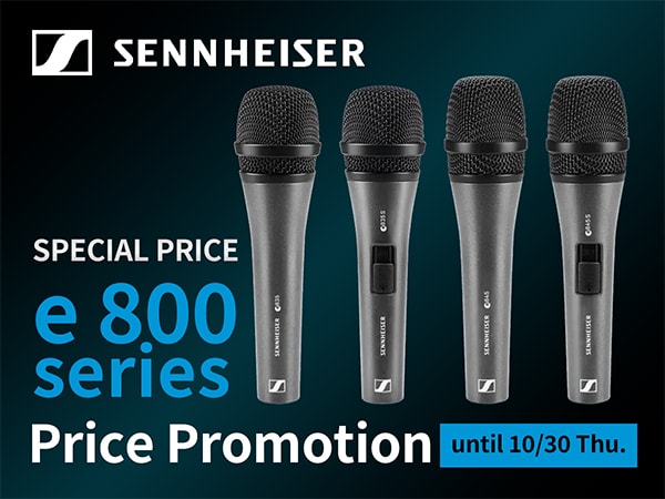 SENNHEISER e 835 / e 845 — Limited-Time Price Promotion!