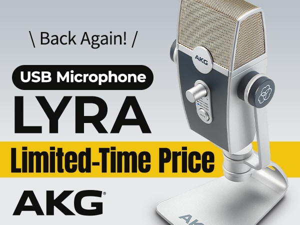 [Back Again!] AKG USB Microphone “LYRA” — Limited-Time Special Price, Round 2!