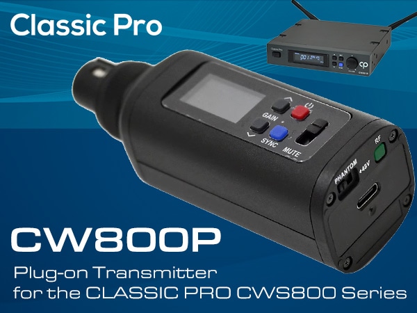 Plug-on Transmitter for the CLASSIC PRO CWS800 Series Now Available