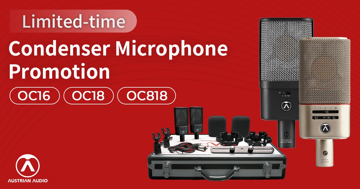 [Limited-time] Austrian Audio Condenser Microphone Promotion Now On ...