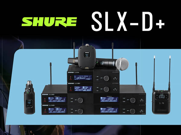 【新商品情報】SHURE 新世代デジタルワイヤレス「SLX-D+」を発表