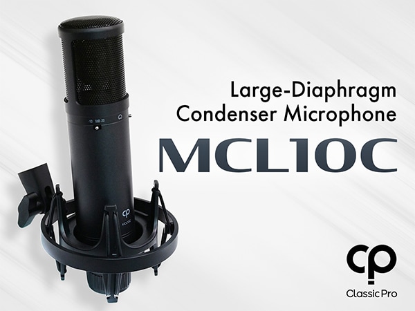 [New Product] CLASSIC PRO Large-Diaphragm Condenser Microphone “MCL10C” Now Available