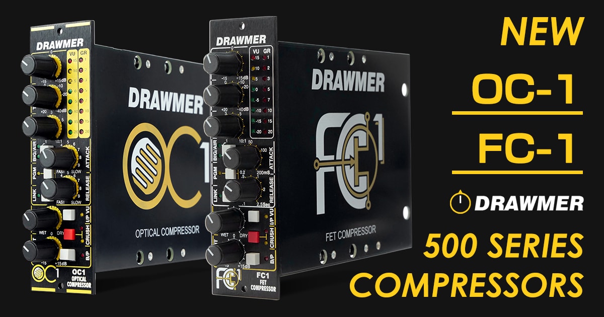 新製品】DRAWMER 500シリーズ用コンプレッサー2機種を発表！｜サウンド