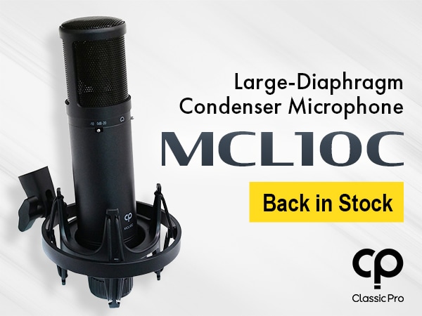 Back by Popular Demand: The Best-Selling CLASSIC PRO MCL10C Condenser Microphone