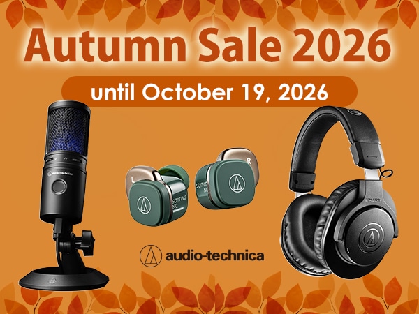 [Limited Time Only] Audio-Technica Fall Sale Happening Now!