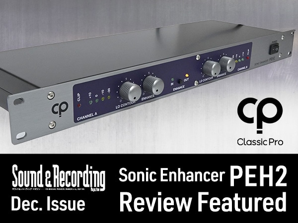 [Sound & Recording Magazine Dec. Issue] Review of the CLASSIC PRO 