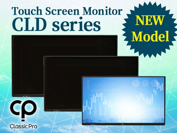 Introducing a new model in the CLASSIC PRO touch screen monitor 