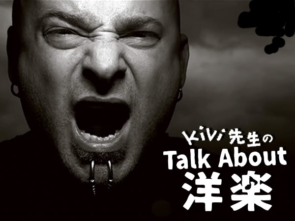 Kivi先生のTalk About 洋楽！～Disturbed「Sound of Silence」編～