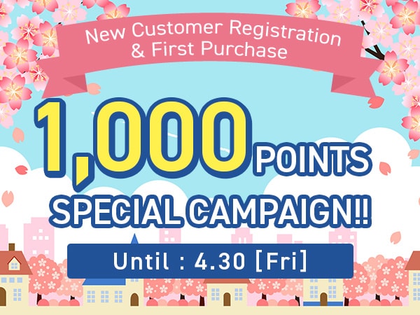1000 points Campaign for New Customer Registration & First Purchase!!