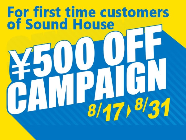 First time customer order \500 OFF campaign!