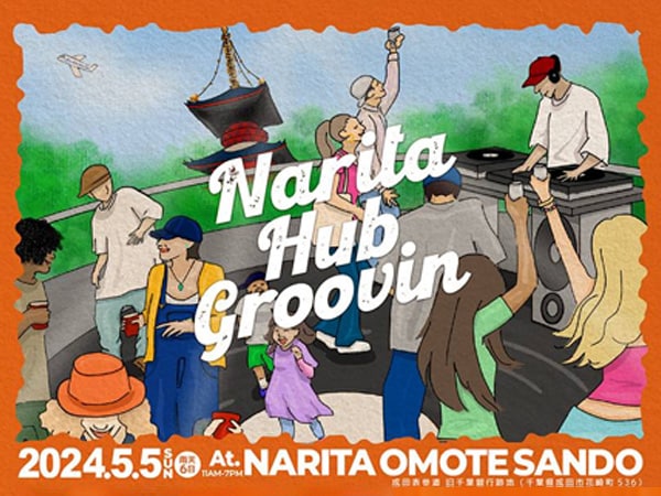 Event Blog] Narita Hub Groovin @ Narita Omotesando, Narita's cultural event