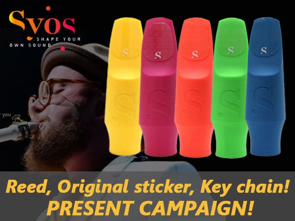 Syos Mouthpiece Reed Present Campaign!