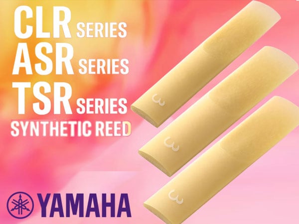 YAMAHA releases Synthetic Reed for Clarinet and Saxophone!