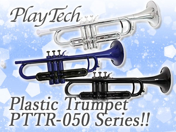 PLAYTECH Wind Instruments Introduces Plastic Trumpet 