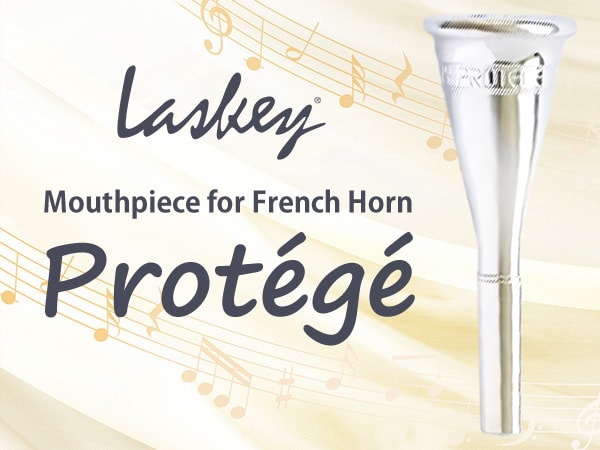 New Protégé mouthpiece for French horn from Laskey!