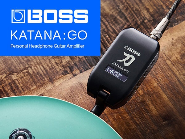 BOSS KATANA:GO 特集