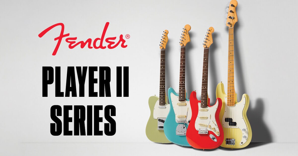 FENDER Player IIシリーズ 特集|サウンドハウス FENDER Player IIシリーズ 特集|サウンドハウス