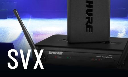 「SVX」ワイヤレスシステム