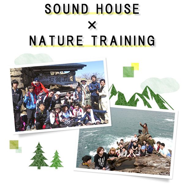 SOUNDHOUSE × NATURE TRAINING
